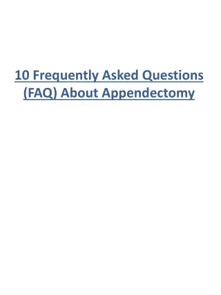 10 frequently asked questions faq about appendectomy