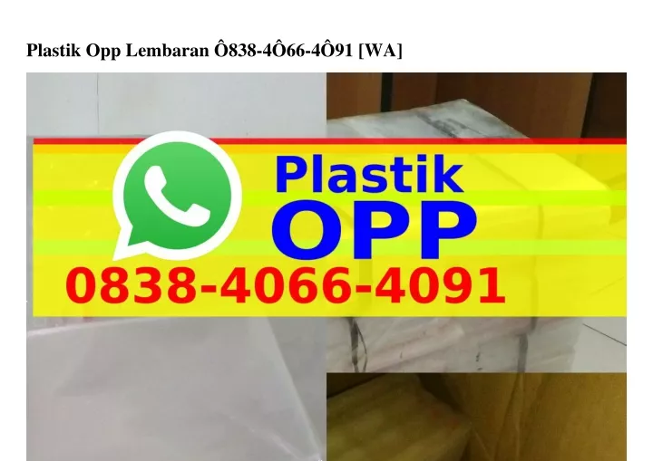 plastik opp lembaran 838 4 66 4 91 wa