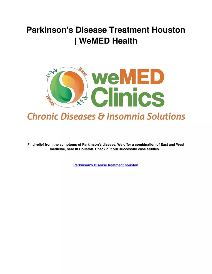 parkinson s disease treatment houston wemed health