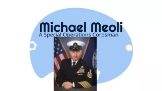 Michael Meoli A Special Operations Corpsman
