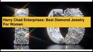 Harry Chad Enterprises-Best Diamond Jewelry For Women