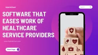 Software that Eases Work of Healthcare Service Providers