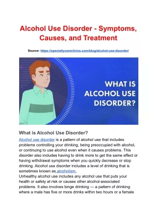 Alcohol Use Disorder - Symptoms, Causes, and Treatment