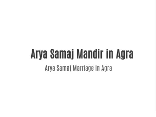 Arya Samaj Mandir in Agra