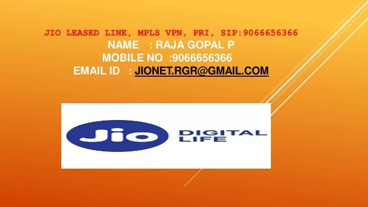 jio leased line mpls vpn pri sip 9066656366 name