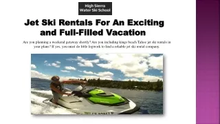 Jet Ski Rentals For An Exciting and Full-Filled Vacation 