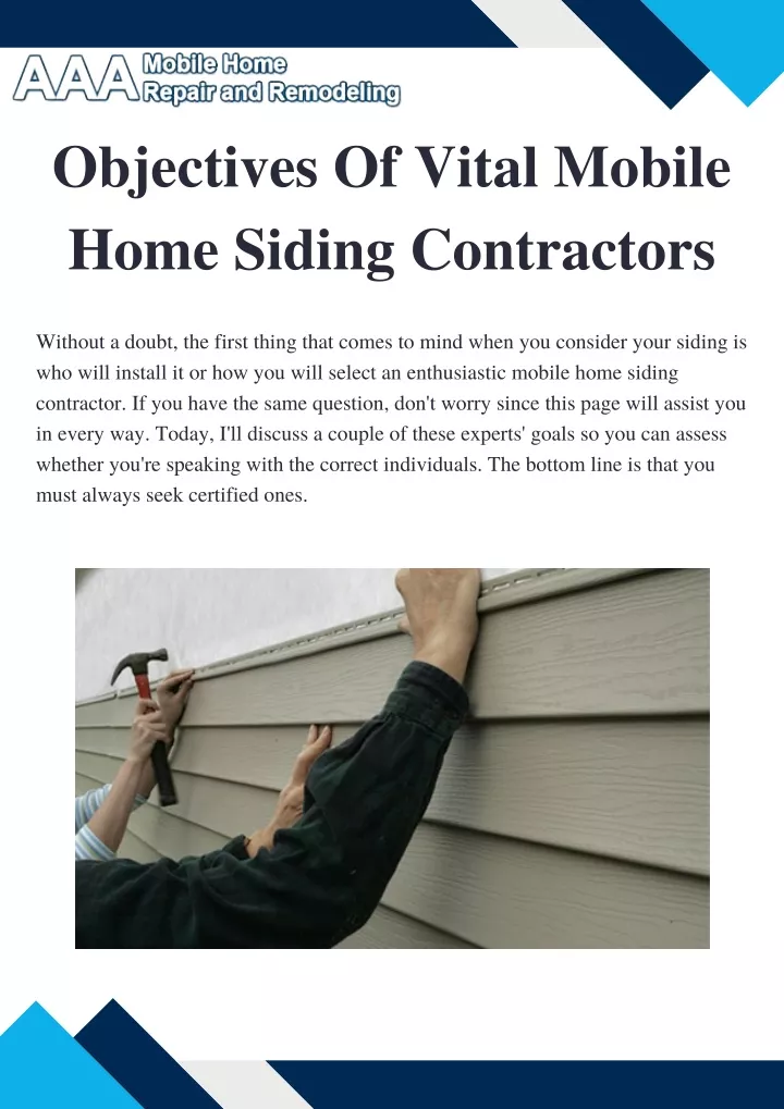 objectives of vital mobile home siding contractors
