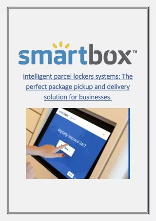 Intelligent parcel lockers systems: The perfect package pickup
