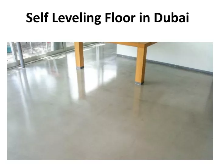 self leveling floor in dubai