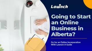 Going to Start an Online Business in Alberta? A Guide