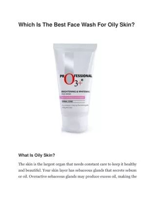 Which Is The Best Face Wash For Oily Skin.docx