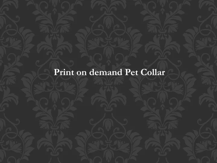 print on demand pet collar