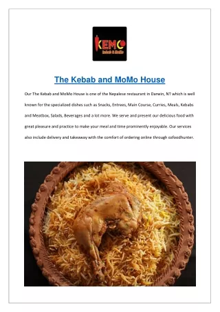 the kebab and momo house our the kebab and momo