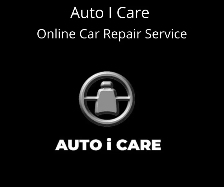auto i care online car repair service