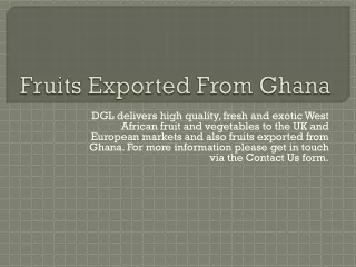 Fruits Exported From Ghana