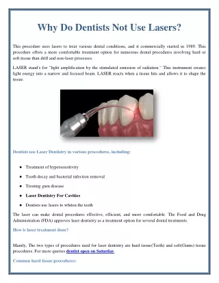 why do dentists not use lasers