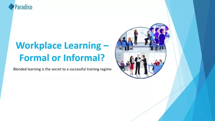 workplace learning formal or informal
