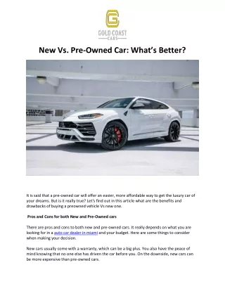 New Vs PreOwned Car Whats Better