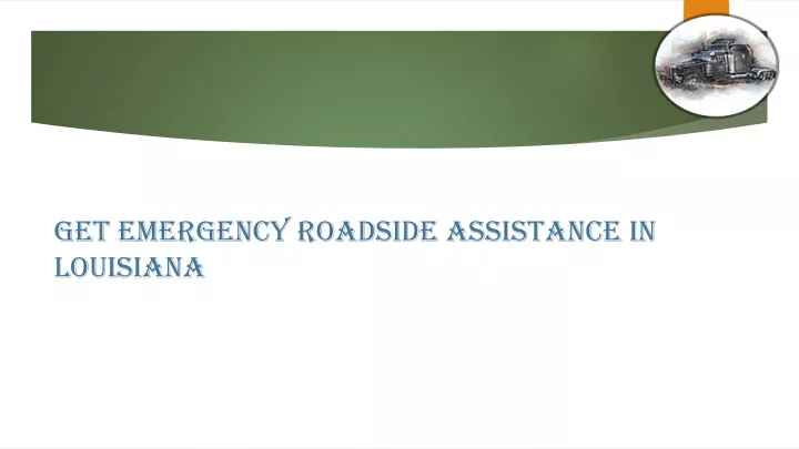 get emergency roadside assistance in louisiana