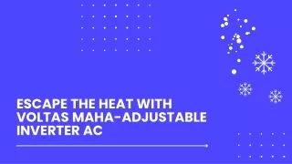Escape the Heat with Volta Maha Adjustable Inverter AC