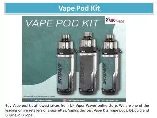 vape pod kit