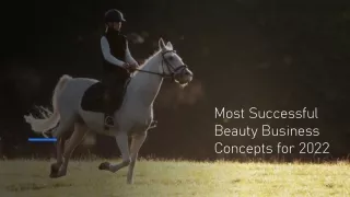 Most Successful Beauty Business Concepts For 2022