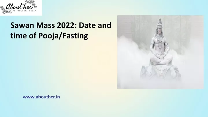 sawan mass 2022 date and time of pooja fasting