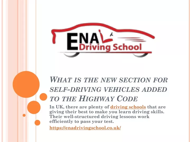what is the new section for self driving vehicles added to the highway code