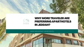 Why More Traveler Are Preferring Aparthotels In Jeddah?