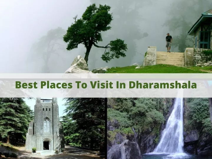 best places to visit in dharamshala