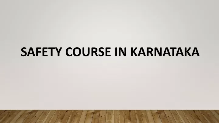safety course in karnataka