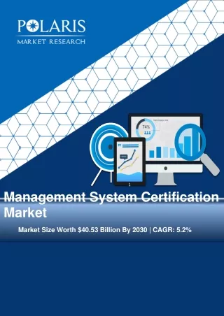 Management System Certification Market Insight 2022 Historical Analysis
