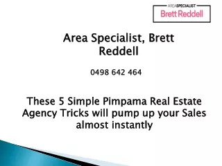 These 5 Simple Pimpama Real Estate Agency Tricks will pump up your Sales almost