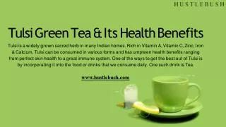 Tulsi Green Tea & Its Health Benefits
