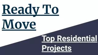 Ready To Move