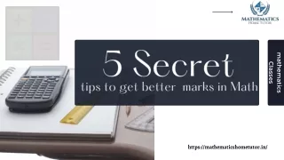 5 Secret tips to get better marks in Math