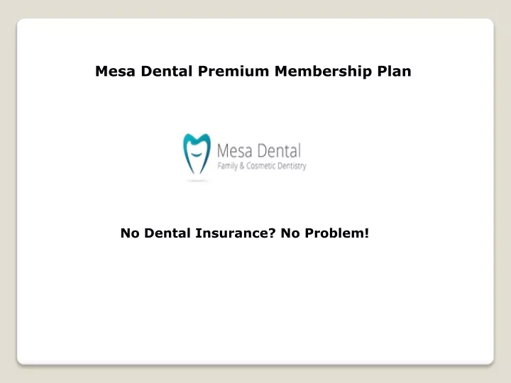 mesa dental premium membership plan