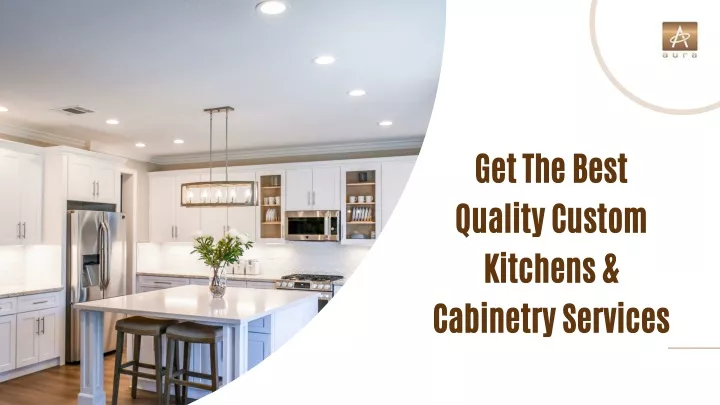 get the best quality custom kitchens cabinetry