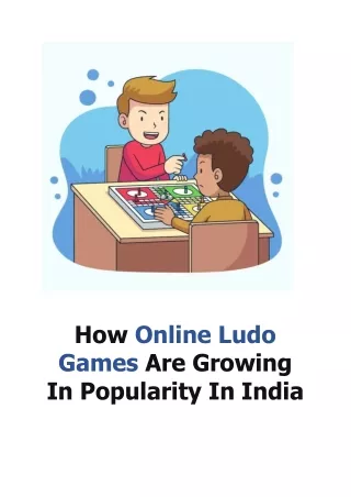 How Online Ludo Games Are Growing In Popularity In India