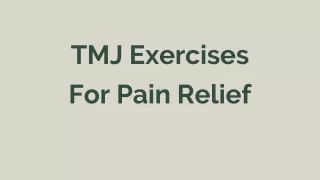 TMJ Exercises For Pain Relief