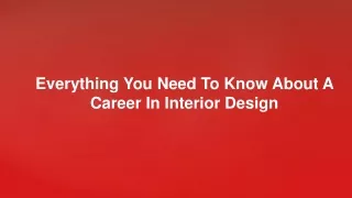 Everything You Need To Know About A Career In Interior Design
