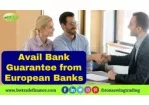 Avail Bank Guarantee from European Banks - slide 1