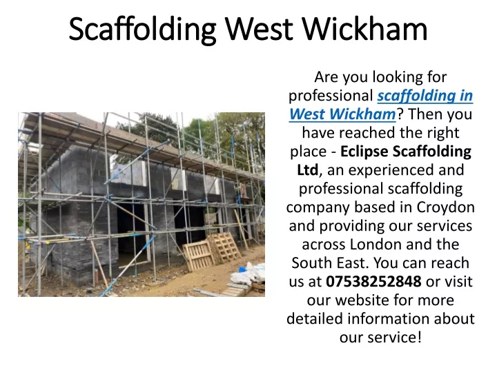 scaffolding west wickham