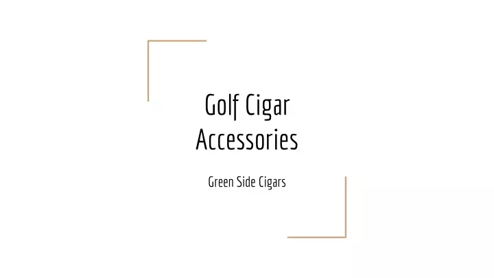 golf cigar accessories