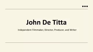 John De Titta - A Remarkable and Dedicated Professional