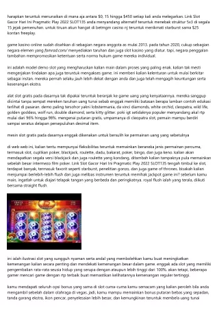 Link Slot Gacor Hari Ini Pragmatic Play 2022 Slot135 Percuma Slotomania Teranyar