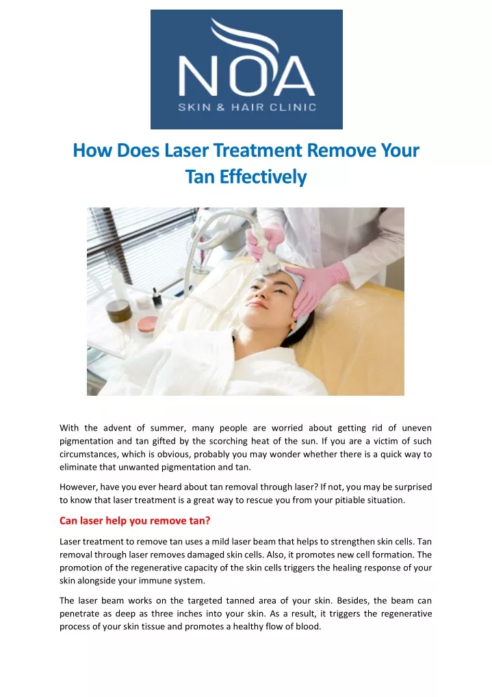 how does laser treatment remove your