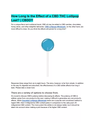 How Long Is the Effect of a CBD THC Lollipop Last? | CBDDY