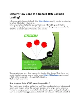 Exactly How Long Is a Delta 8 THC Lollipop Lasting?