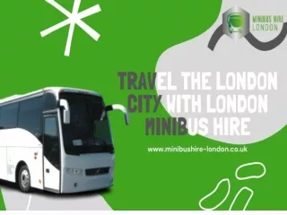 Best Minibus Hire with Driver London